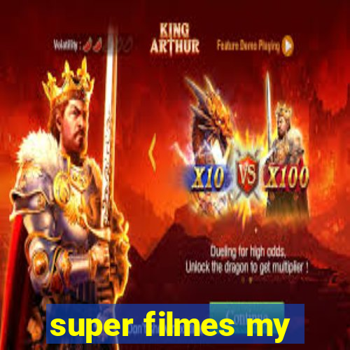 super filmes my